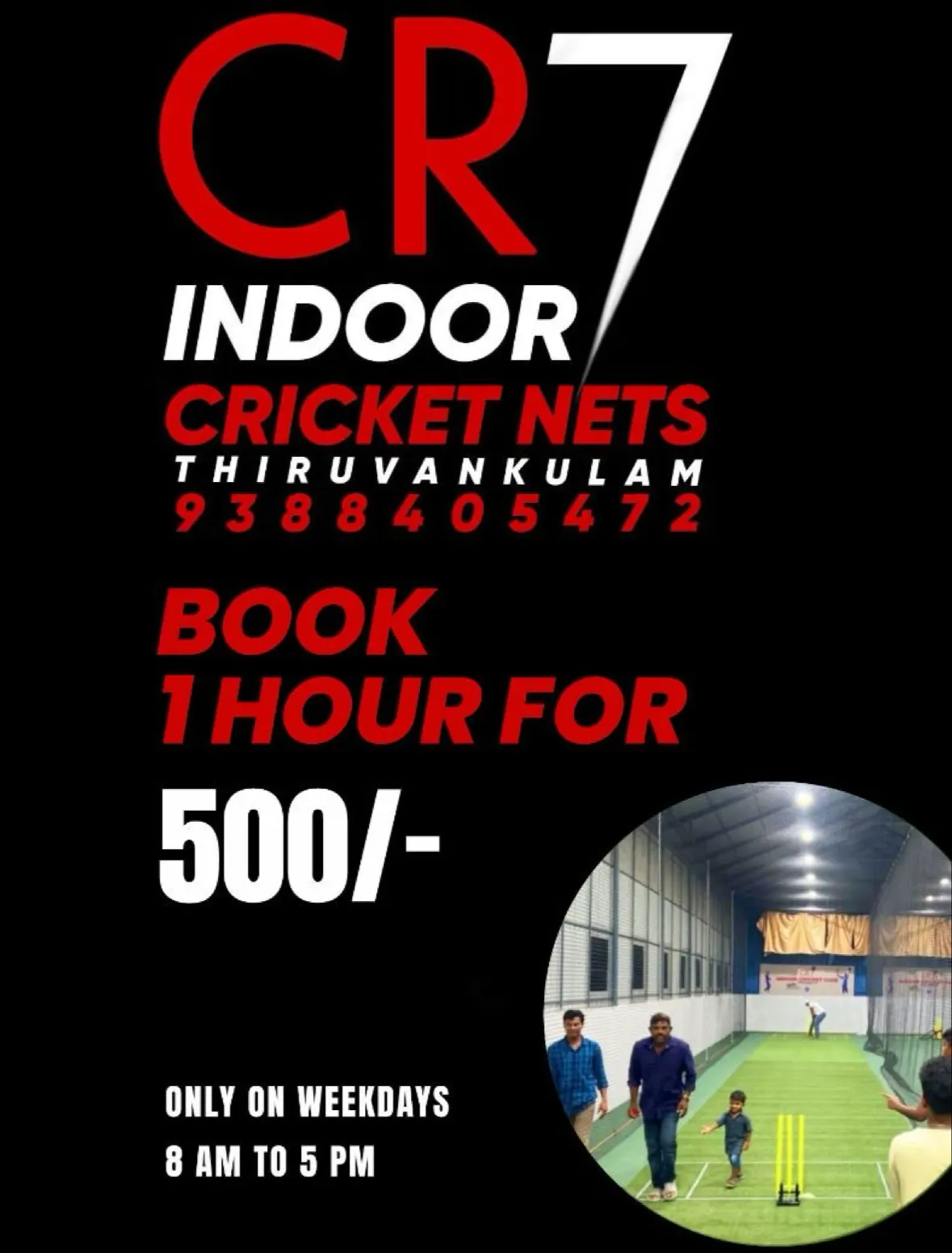 CR 7 INDOOR CRICKET NETS — Cricket in Thrippunithura, Kochi