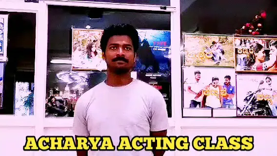 Acharya Acting Class Film Institute — Theatre & Drama in Ramamurthy Nagar