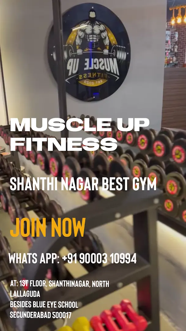 Muscle up fitness — Strength & Powerlifting in Malkajgiri, Secunderabad